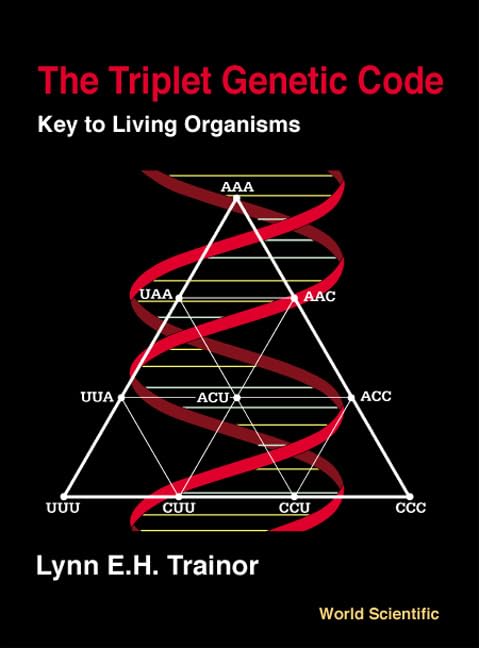 TRIPLET GENETIC CODE, THE: KEY TO LIVING ORGANISMS,Used