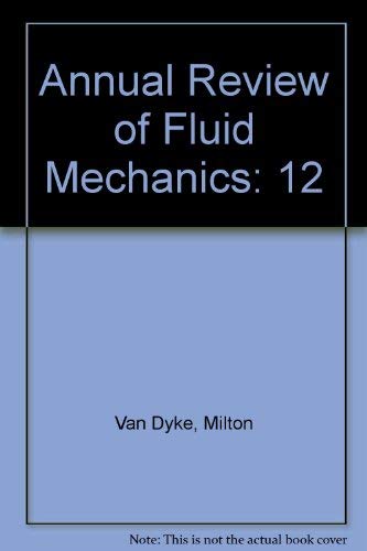 Annual Review Of Fluid Mechanics, Vol. 12