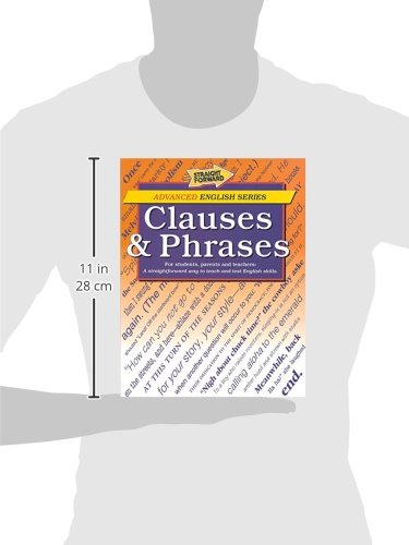 Clauses & Phrases (Straight Forward Advanced English)