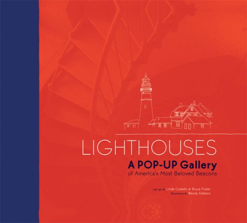 Lighthouses: A POPUP Gallery of Americas Most Beloved Beacons,Used