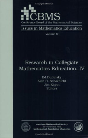 Research in Collegiate Mathematics Education. IV (Cbms Issues in Mathematics Education) (v. 8),Used