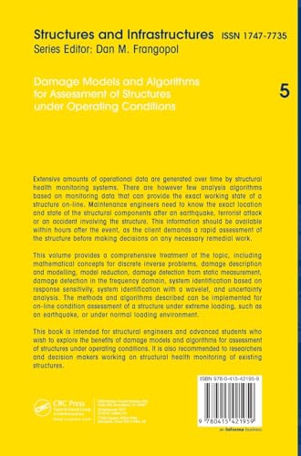 Damage Models and Algorithms for Assessment of Structures under Operating Conditions: Structures and Infrastructures Book Series,Used