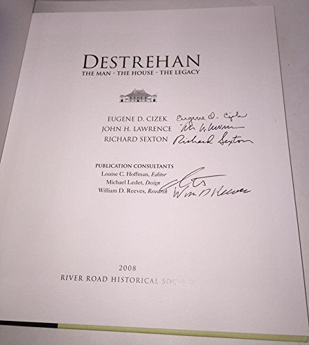 Destrehan, The Man, The House, The Legacy,Used