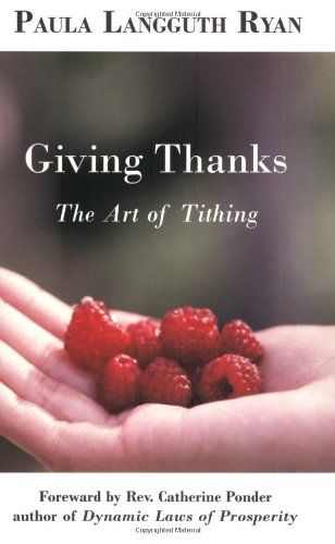 Giving Thanks: The Art of Tithing,Used