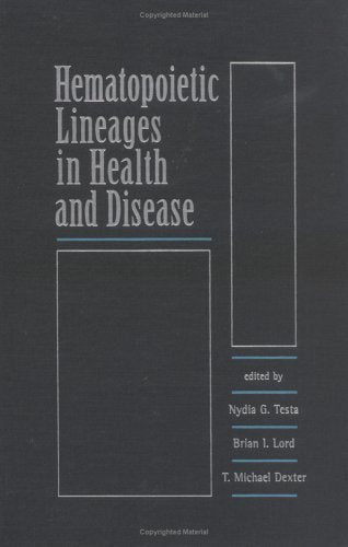 Hemopoietic Lineages In Health And Disease,Used