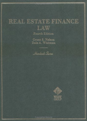 Real Estate Finance Law (Hornbook Series and Other Textbooks),Used