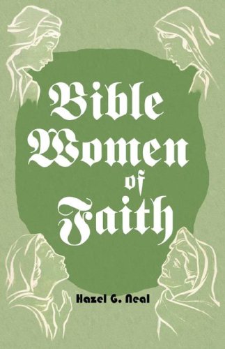 Bible Women of Faith,Used