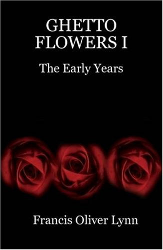 Ghetto Flowers I: The Early Years,Used