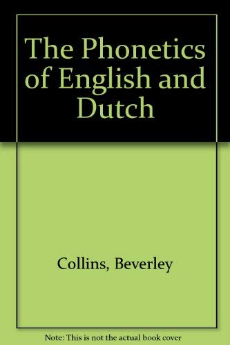 The Phonetics Of English And Dutch