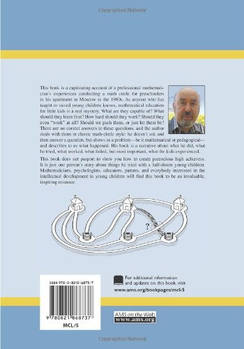 Math From Three To Seven: The Story Of A Mathematical Circle For Preschoolers (Msri Mathematical Circles Library) (Msri Mathemat