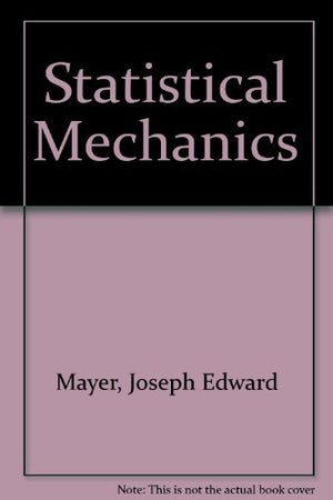 Statistical Mechanics. Second Edition,Used