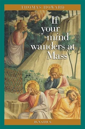 If Your Mind Wanders At Mass,New