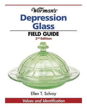 Warman's Depression Glass Field Guide: Values And Identification,Used