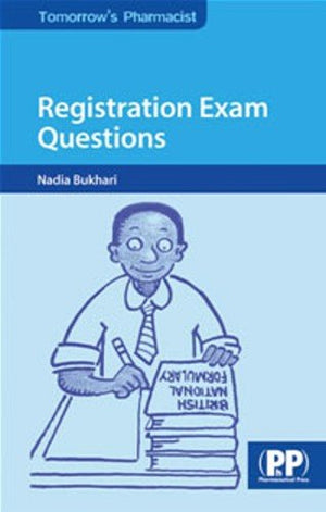 Registration Exam Questions (Tomorrows Pharmacist)