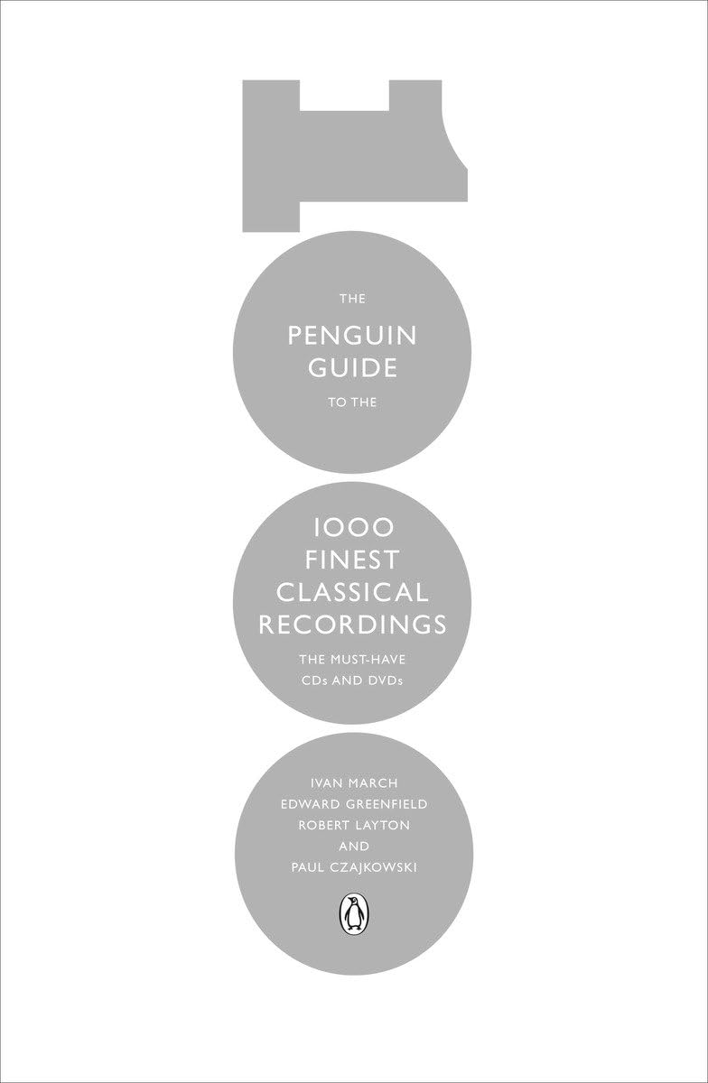 The Penguin Guide to the 1000 Finest Classical Recordings: The MustHave CDs and DVDs,Used