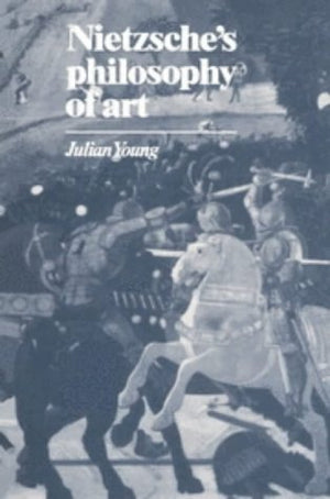 Nietzsches Philosophy of Art