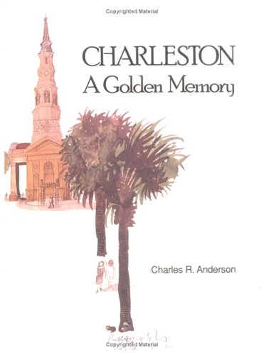 Charleston, a Golden Memory,Used