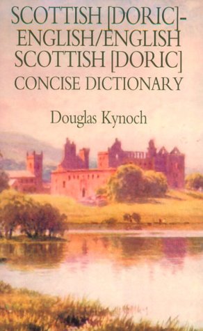 Dic Scottish (Doric)English/EnglishScottish (Doric) Concise Dictionary,Used