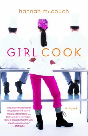 Girl Cook: A Novel,Used
