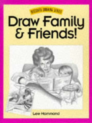 Draw Family & Friends! (Discover Drawing Series),Used