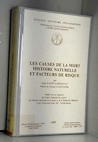 Les Causes De La Mort: Histoire Naturelle Et Facteurs De Risque (Science  Histoire  Philosophie) (French Edition),Used