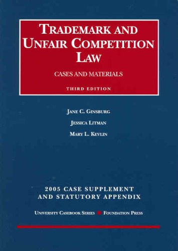 Trademark And Unfair Competition Law: Cases And Materials,Used