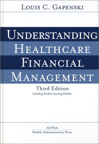 Understanding Healthcare Financial Management, Third Edition,Used