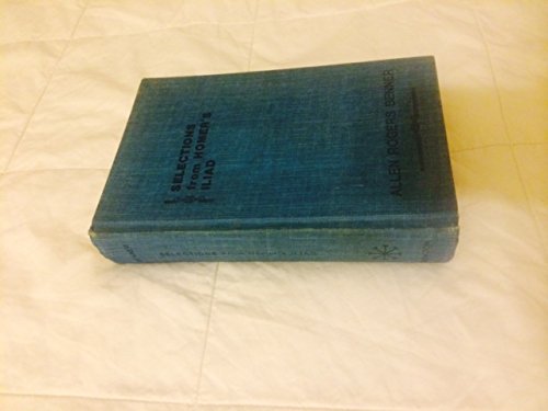 Selections from Homer's Iliad (Twentieth Century TextBooks) (Greek and English Edition),Used