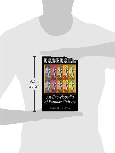 Baseball: An Encyclopedia Of Popular Culture,Used