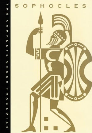 The Complete Greek Tragedies, Volume 2: Sophocles,New