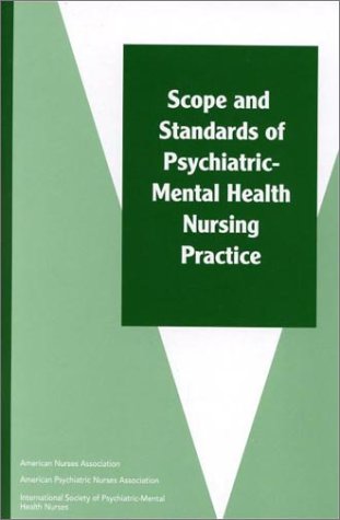 Scope and Standards of PsychiatricMental Health Nursing Practice,Used