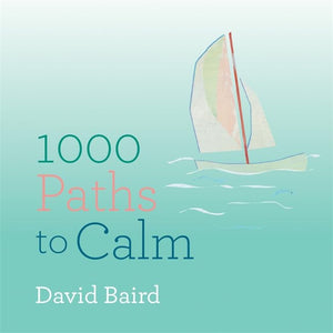1000 Paths To Calm
