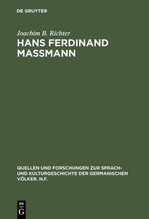 Hans Ferdinand Mamann: Altdeutscher Patriotismus im 19. Jahrhundert (Quellen und Forschungen zur Sprach und Kulturgeschichte de,Used
