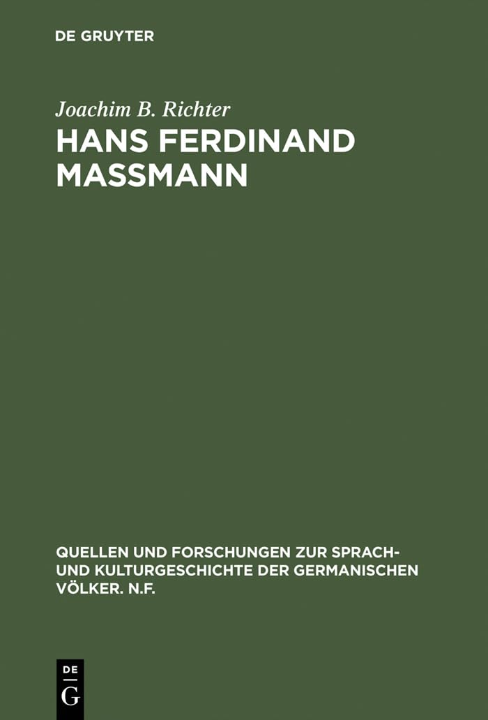 Hans Ferdinand Mamann: Altdeutscher Patriotismus im 19. Jahrhundert (Quellen und Forschungen zur Sprach und Kulturgeschichte de,Used