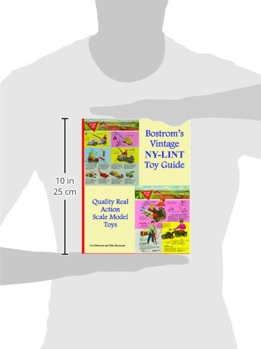 Bostrom's Vintage Nylint Toy Guide: A Guide For Vintage Nylint Toy Collectors,Used