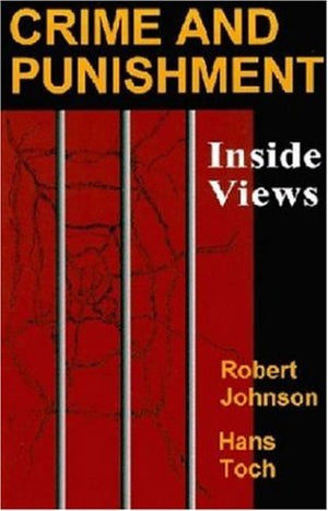 Crime and Punishment: Inside Views,Used