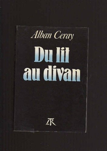 Du lit au divan (Documents) (French Edition),Used