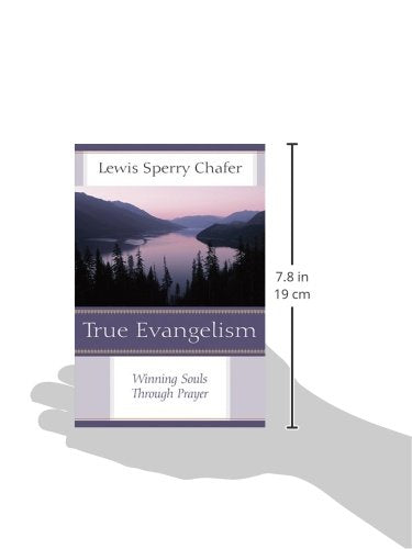 True Evangelism: Winning Souls Through Prayer (Kregel Classics),Used