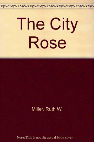The City Rose,Used