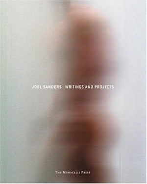 Joel Sanders: Writings and Projects,Used