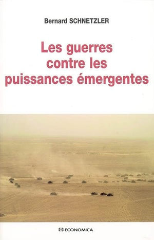 Les guerres contre les puissances mergentes,Used