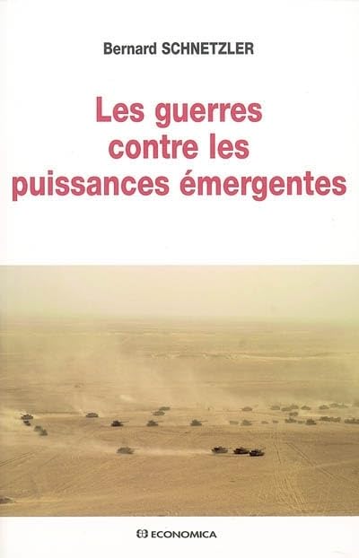 Les guerres contre les puissances mergentes,Used