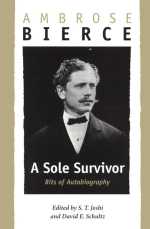 A Sole Survivor: Bits of Autobiography,Used