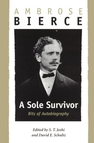 A Sole Survivor: Bits of Autobiography,Used