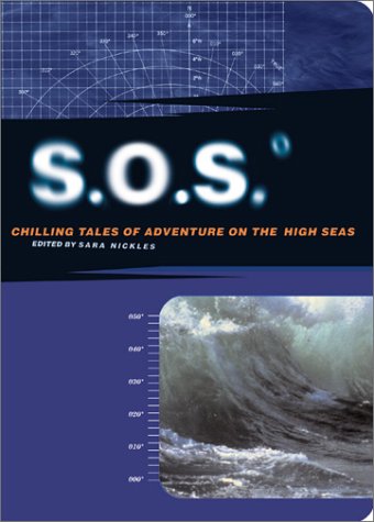 S.O.S: Chilling Tales Of Adventure On The High Seas