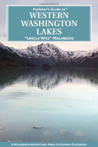 Flyfisher's Guide to Western Washington Lakes,Used