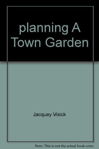 planning A Town Garden,Used