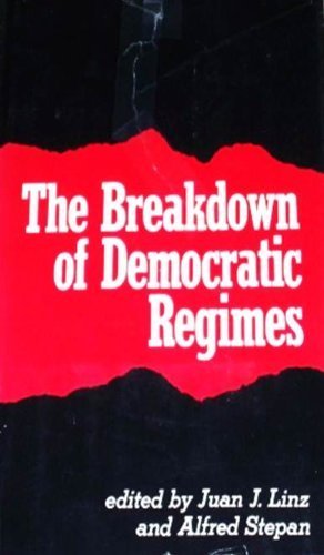 The Breakdown Of Democratic Regimes,Used