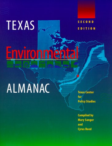 Texas Environmental Almanac: Second Edition,Used
