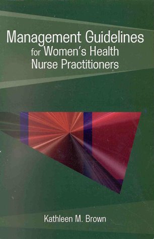 MGMT GUIDELINES FOR WOMEN'S HLTH,Used